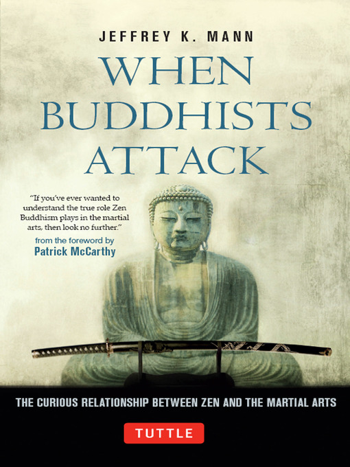 Title details for When Buddhists Attack by Jeffrey Mann - Available